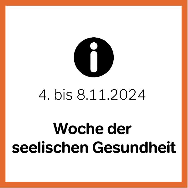 Woche der seelischen Gesundheit 4. bis zum 8. November 2024